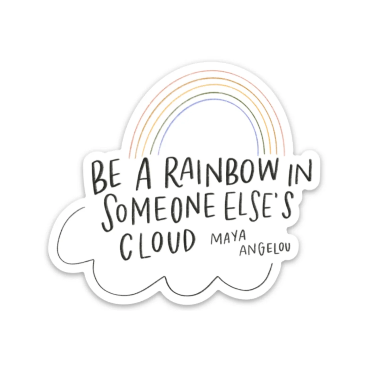 Swaygirls - Vinyl Sticker - Maya Angelou Quote